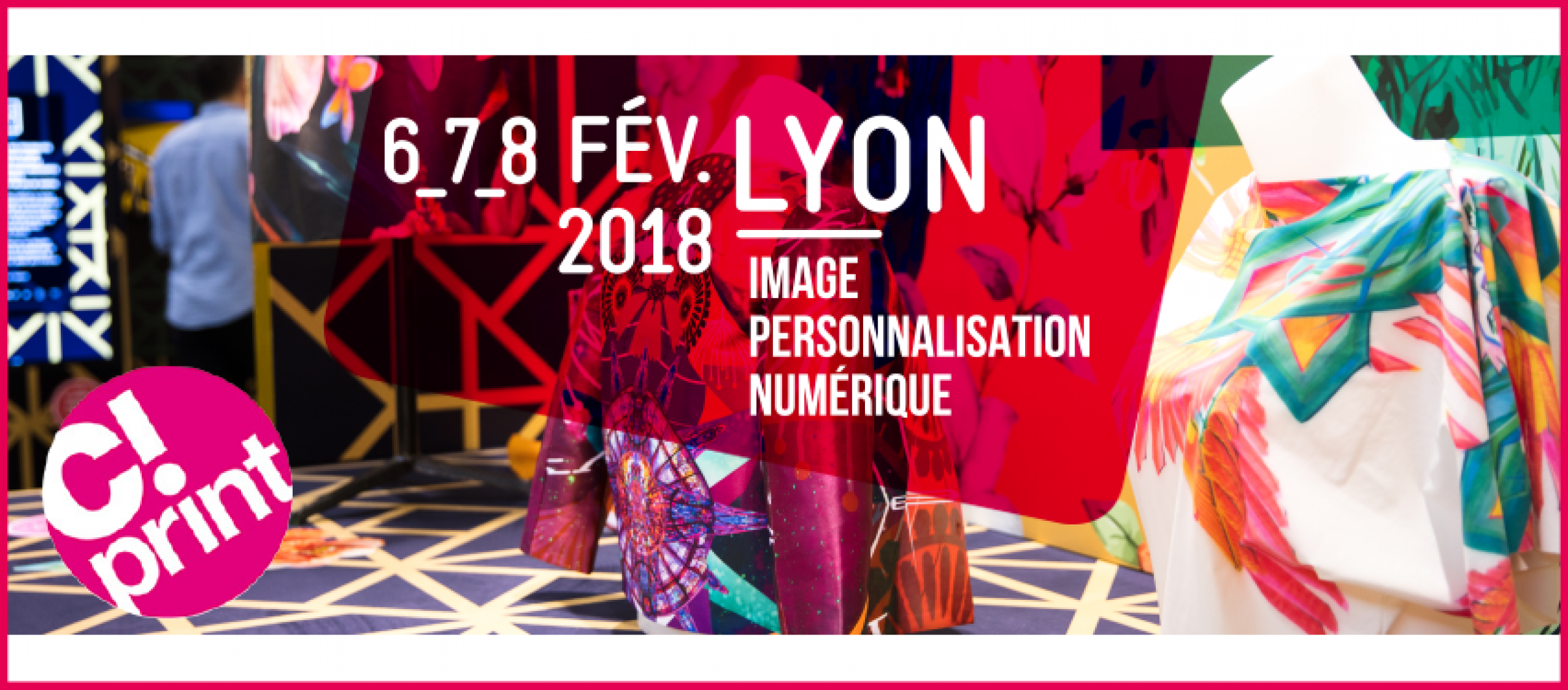 C!Print Lyon 2018