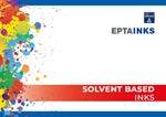 EPTAINKS – Solvent based inks